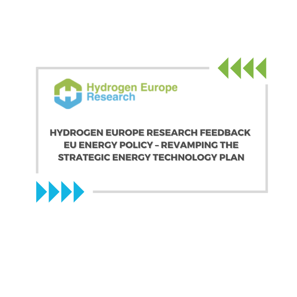 Hydrogen Europe Research Feedback: Eu Energy Policy – Revamping The Strategic Energy Technology Plan