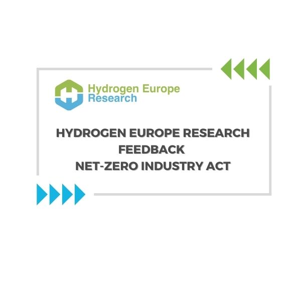 Hydrogen Europe Research Feedback: Net-Zero Industry Act